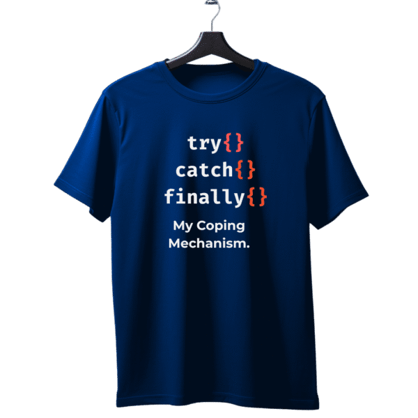 Try Catch Finally unisex T-Shirt - Image 3