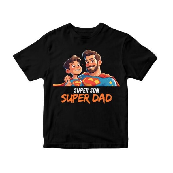 Super Son Super Dad unisex T-Shirt - Image 2